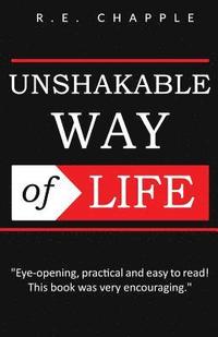 bokomslag Unshakable Way of Life