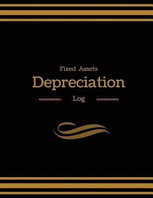 Fixed Assets Depreciation Log 1