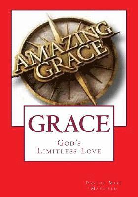 bokomslag Grace: God's Limitless Love