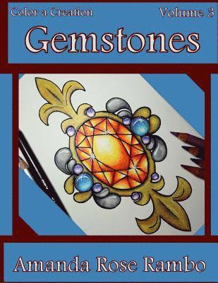 bokomslag Color a Creation Gemstones: Volume 3