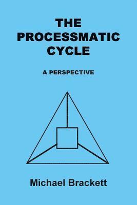 bokomslag The Processmatic Cycle