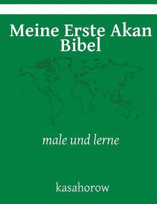 Meine Erste Akan Bibel: male und lerne 1