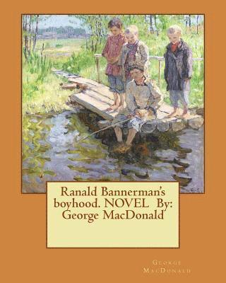 bokomslag Ranald Bannerman's boyhood