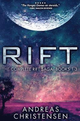 Rift: The Complete Rift Saga: Books 1-3 1