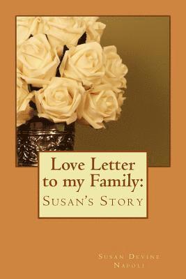 Susan Devine Napoli - Love Letter to my Family, Häftad