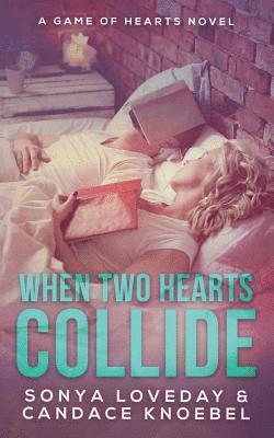 When Two Hearts Collide 1