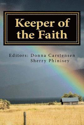 Keeper of the Faith: through Movements of God 1