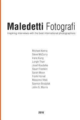 Maledetti Fotografi. All interviews from 2016 1