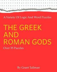 bokomslag The Greek and Roman Gods: Puzzles