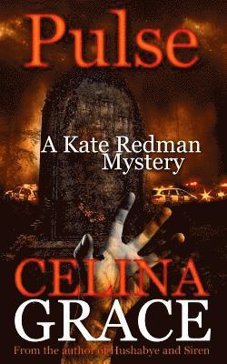 bokomslag Pulse (A Kate Redman Mystery: Book 10): The Kate Redman Mysteries