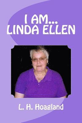 I am... Linda Ellen 1