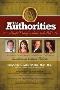 bokomslag The Authorities - Melanie R. Palomares: Powerful Wisdom from Leaders in the Field