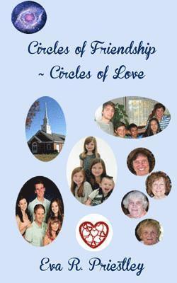 Circles of Friendship - Circles of Love 1