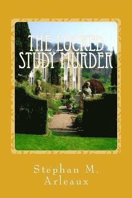 The Locked Study Murder: If You Play Tennis With A Man He Can't Be A Murderer 1