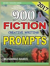 bokomslag 900 Fiction Creative Writing Prompts