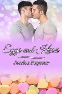bokomslag Eggs and Kisses