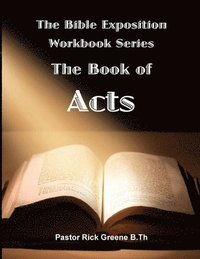 bokomslag The Bible Exposition Series: The Book of Acts