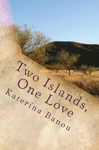 bokomslag Two Islands, One Love