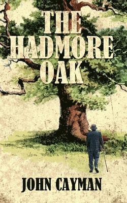 The Hadmore Oak 1