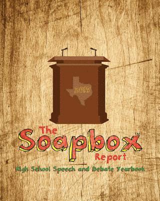 bokomslag The Soapbox Report - Yearbook of High School Speech and Debate