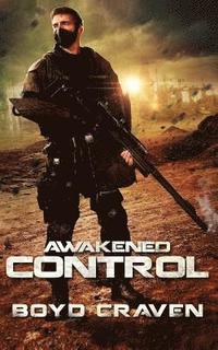 bokomslag Awakened Control: The Data ARC Chronicles