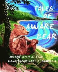 bokomslag Tales of Aware Bear: Who Am I?