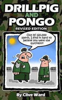 bokomslag Drill Pig and Pongo Revised Edition