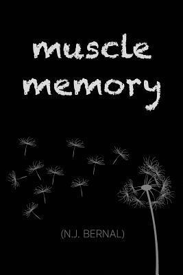 Muscle Memory 1