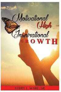 bokomslag Motivational High, Inspirational Growth