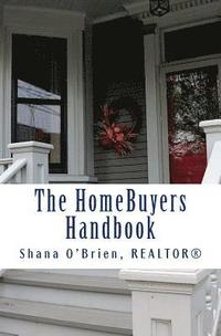 bokomslag The HomeBuyers Handbook: checklists and info