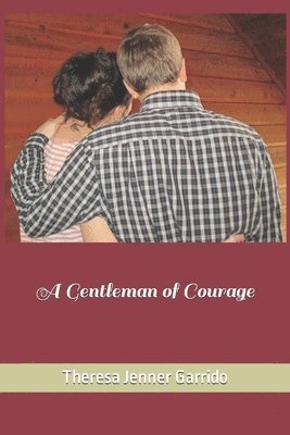 A Gentleman of Courage 1