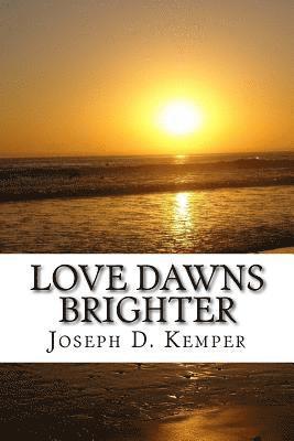 bokomslag Love Dawns Brighter