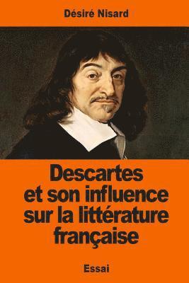 bokomslag Descartes et son influence sur la littérature française