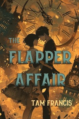 The Flapper Affair: A 1920s Time Travel Murder Mystery Paranormal Romance 1