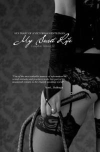 bokomslag My Secret Life: Sex Diary of a Victorian Gentlemen - Volume III