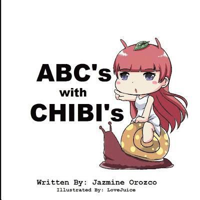 Jazmine Orozco - ABC's with CHIBI'S, Häftad
