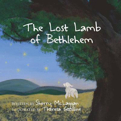 The Lost Lamb of Bethlehem 1