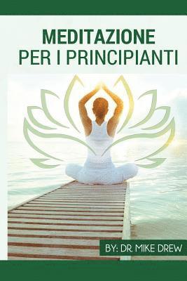 bokomslag Meditazione per principianti