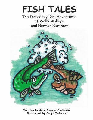 bokomslag Fish Tales: The Adventures of Norman Northern and Wally Walleye