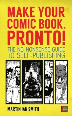 Make Your Comic Book, Pronto! 1