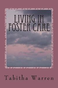 bokomslag Living in Foster Care