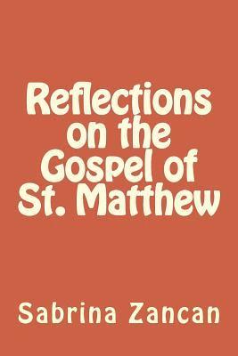 Reflections on the Gospel of St. Matthew 1