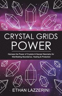 bokomslag Crystal Grids Power