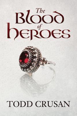 The Blood of Heroes 1