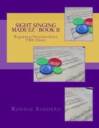 bokomslag Sight Singing Made EZ Book 11: Beginner/Intermediate TBB Choir