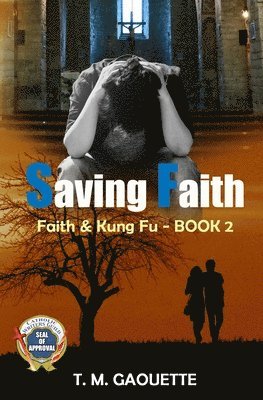 Saving Faith 1