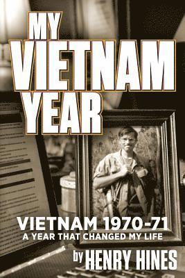 My Vietnam Year In Black and White 1