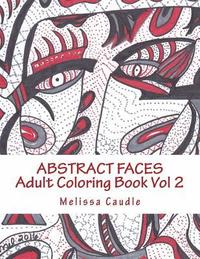 bokomslag Abstract Faces: Adult Coloring Book Vol 2