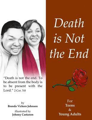 Death is Not The End-Teen/Young Adult 1