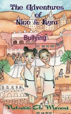 The Adventures of Nico & Kyra: Bullying 1